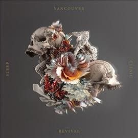 Vancouver Sleep Clin - Revival (Vinyl)