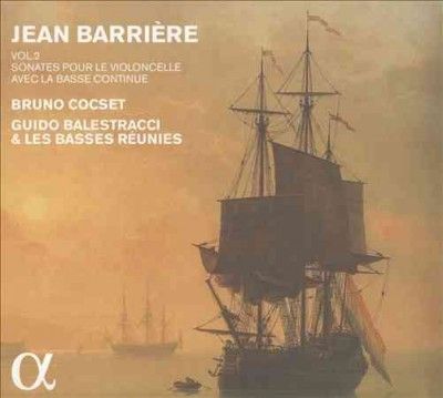 Jean Barrière: Sonates Pour Le Violoncelle Avec La Basse Continue (CD / Album)