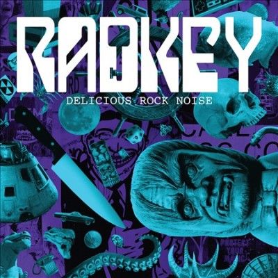Radkey - Delicious Rock Noise (Vinyl)