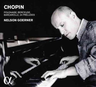 Chopin: Polonaise, Berceuse, Barcarolle, 24 Préludes (CD / Album)