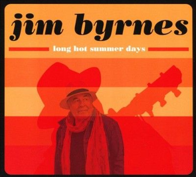 Jim Byrnes - Long Hot Summer Nights (CD)