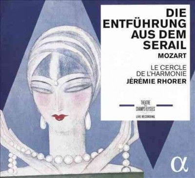 Mozart: Die Entführung Aus Dem Serail (CD / Album)