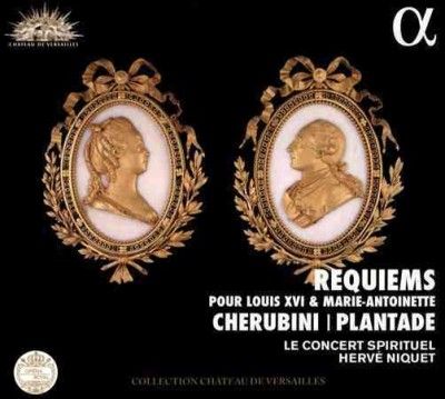 Cherubini/Plantade: Requiems Pour Louis XVI &amp; Marie-Antoinette (CD / Album)