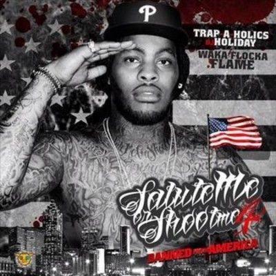 Waka Flocka Flame - Salute Me Or Shoot Me 4 (CD)