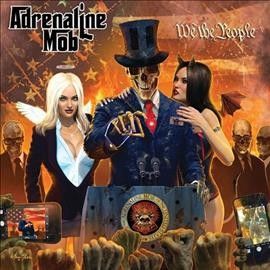 Adrenaline Mob - We The People (Vinyl)