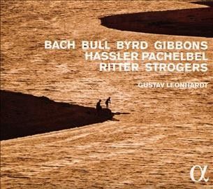 Gustav Leonhardt: Bach/Bull/Byrd/Gibbons/Hassler/Pachelbel/... (CD / Album)