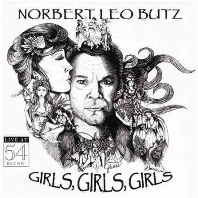 Norbert Leo Butz - Girls Girls Girls: Live At 54 Below (CD)