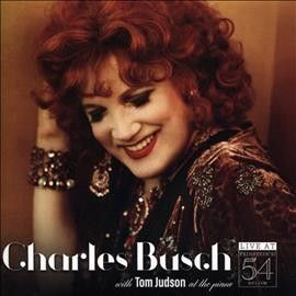 Charles Busch - Charles Busch Live At Feinstein's/54 (CD)