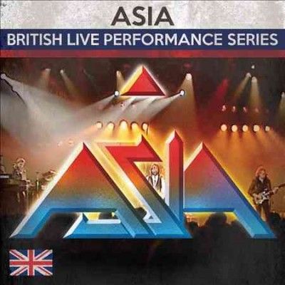 Asia - British Live Performance Series (CD)