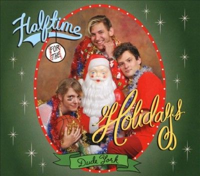 Dude York - Halftime For The Holidays (CD)