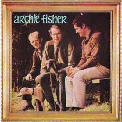 Archie Fisher (CD / Album)