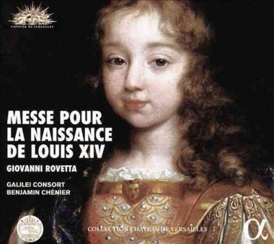 Giovanni Rovetta: Messe Pour La Naissance De Louis XIV (CD / Album)
