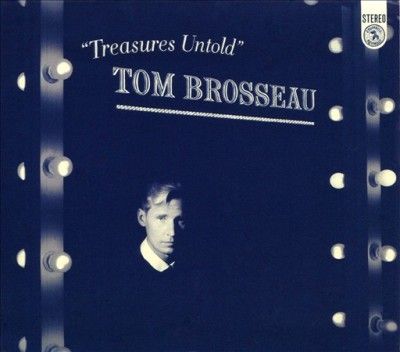 Tom Brosseau - Treasures Untold (CD)