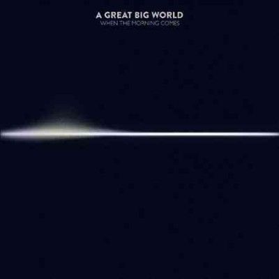 Great Big World - When Morning Comes (CD)