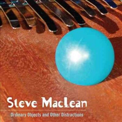 Steve Maclean - Ordinary Objects And Other Distractio (CD)