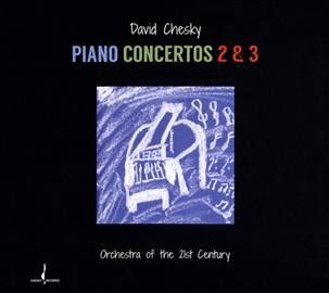 David Chesky - Piano Concertos 2 &amp; 3 (CD)