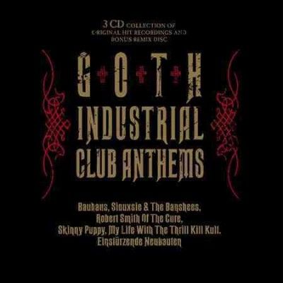 Various - Goth Industrial Club Anthems (CD)
