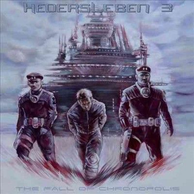 Hedersleben - Fall Of Chronopolis (CD)