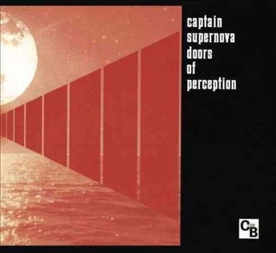 Captain Supernova - Doors Of Perception (CD)