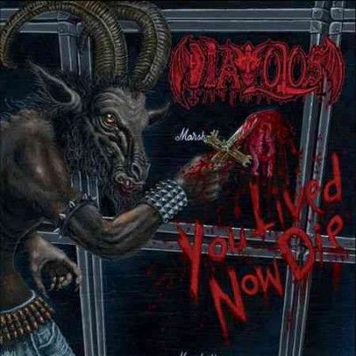 Diavolos - You Lived Now Die (CD)