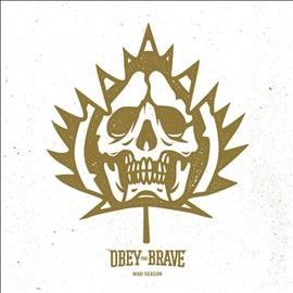 Obey The Brave - Mad Season (CD)