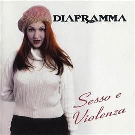 Diaframma - Sesso E Violenza (Vinyl)