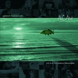 Gianni Maroccolo - Acau La Nostra Meraviglia (Vinyl)