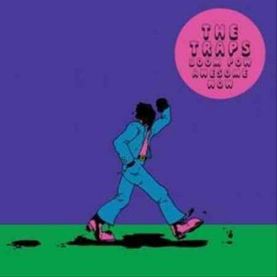 Traps - Boom Pow Awesome Wow (Vinyl)