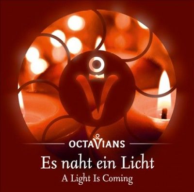 Octavians: Es Naht Ein Licht (CD / Album)