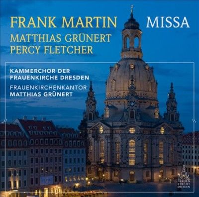 Martin, Grunert &amp; Fletcher: Missa (CD / Album)