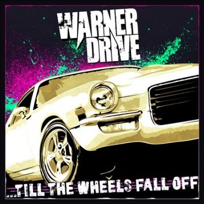 Till the Wheels Fall Off (CD / Album)