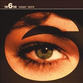 6th's - Wasp's Nest (Vinyl)