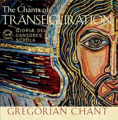 Gloriae Dei Cantores - Chants Of Transfiguration (CD)