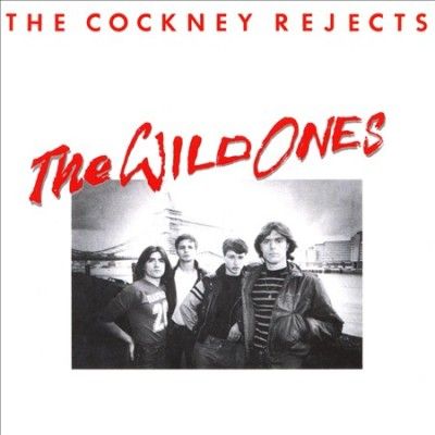 Cockney Rejects - Wild Ones (CD)
