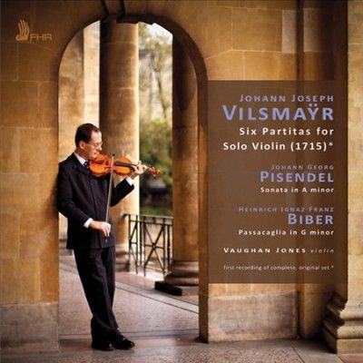 Johann Joseph Vilsmayr: Six Partitas for Solo Violin/... (CD / Album)