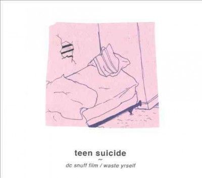 Teen Suicide - Dc Snuff Film/waste Yrself (CD)
