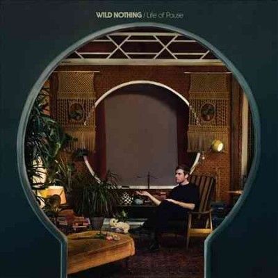 Wild Nothing - Life Of Pause (Vinyl)