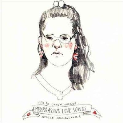 Nicole Dollanganger - Ode To Dawn Wiener: Embarrassing Love (CD)