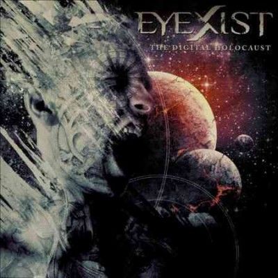 Eyexist - Digital Holocaust (CD)