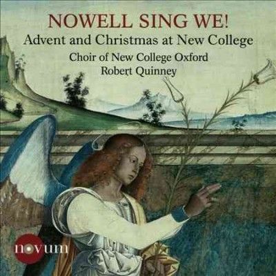 New College Oxford C - Nowell Sing We: Advent And Christmas (CD)