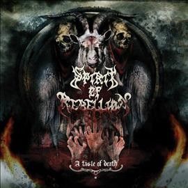 Spirit Of Rebellion - Taste Of Death (CD)