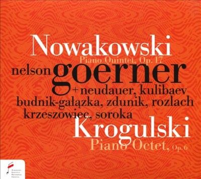 Nowakowski: Piano Quintet, Op. 17 (CD / Album)