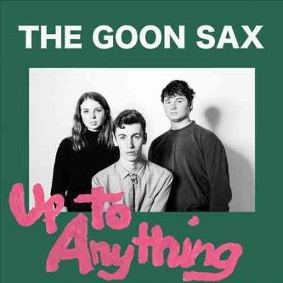 Goon Sax - Up To Anything (Vinyl)