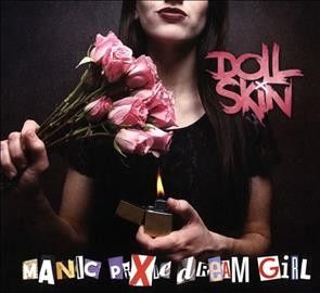Doll Skin - Manic Pixie Dream Girl (CD)