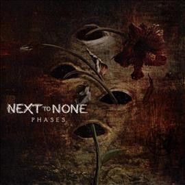 Next To None - Phases (CD)
