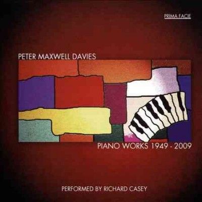Peter Maxwell Davies: Piano Works 1949 - 2009 (CD / Album)