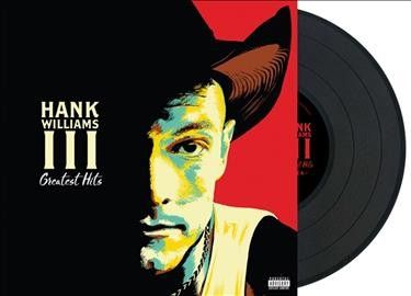 Hank Iii Williams - Greatest Hits (Vinyl)