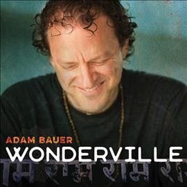 Adam Bauer - Wonderville (CD)