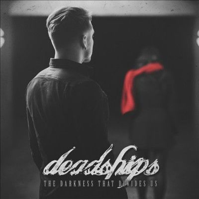 Deadships - Darkness That Divides Us (CD)