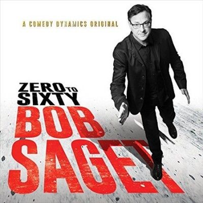 Bob Saget - Zero To Sixty (Vinyl)